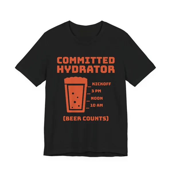 Committed Hydrator (Beer Counts) tee printed in orange ink on a black shirt